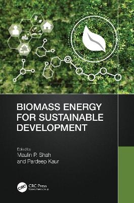 Biomass Energy for Sustainable Development - 