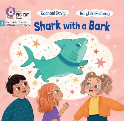 Shark with a Bark - Rachael Davis