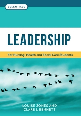 Leadership - Louise Jones, Clare L. Bennett