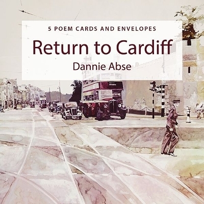 Return to Cardiff Poem Cards Pack - Dannie Abse