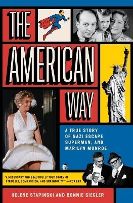 The American Way - Helene Stapinski, Bonnie Siegler