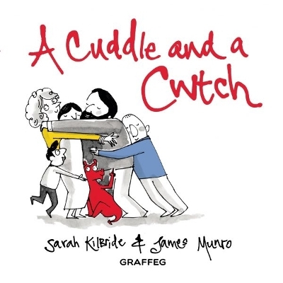 Cuddle and a Cwtch, A - Sarah KilBride