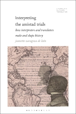 Interpreting the Amistad Trials - Dr. Jeanette Zaragoza De León