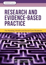 Research and Evidence-Based Practice - Heaslip, Vanessa; Lindsay, Bruce