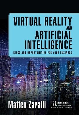 Virtual Reality and Artificial Intelligence - Matteo Zaralli