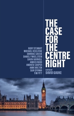 The Case for the Centre Right - 