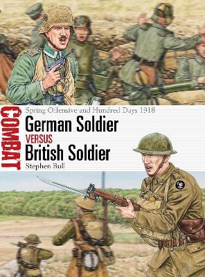 German Soldier vs British Soldier - Dr Stephen Bull