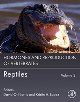 Hormones and Reproduction of Vertebrates, Volume 3 - Norris, David O.; Lopez, Kristin H.