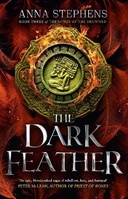 The Dark Feather - Anna Stephens