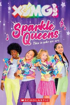 XOMG Pop: Sparkle Queens - Maria S. Barbo