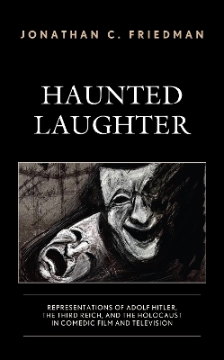Haunted Laughter - Jonathan C. Friedman