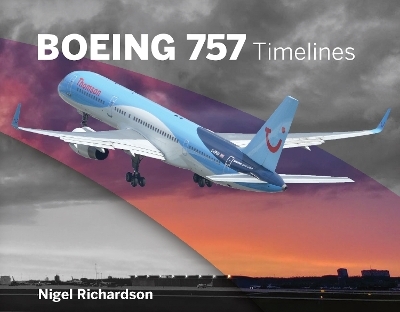 Boeing 757 Timelines - Nigel Richardson