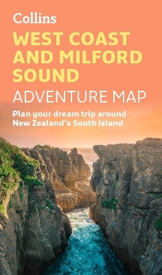 West Coast and Milford Sound Adventure Map -  Collins Maps