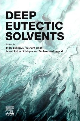 Deep Eutectic Solvents - 