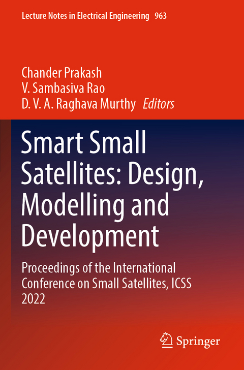 Smart Small Satellites: Design, Modelling and Development - 