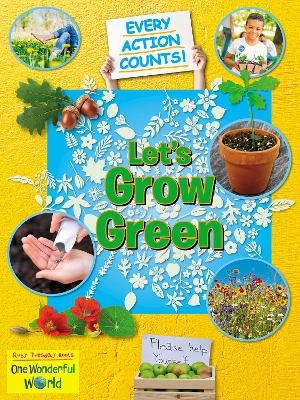 Let's Grow Green - Belinda Gallagher
