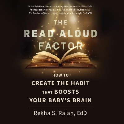 The Read Aloud Factor - Rekha S Rajan