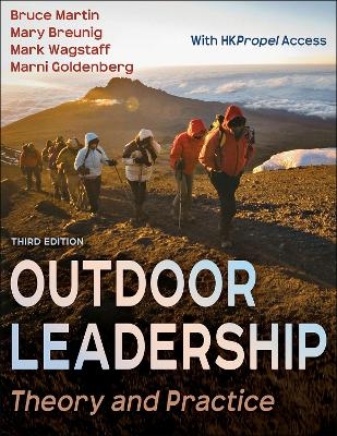 Outdoor Leadership - Bruce Martin, Mary Breunig, Mark Wagstaff, Marni Goldenberg
