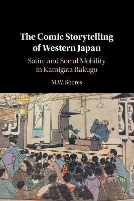 The Comic Storytelling of Western Japan - M. W. Shores