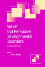 Autism and Pervasive Developmental Disorders - Volkmar, Fred R.