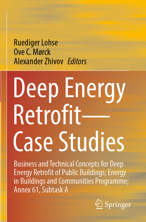 Deep Energy Retrofit—Case Studies - 