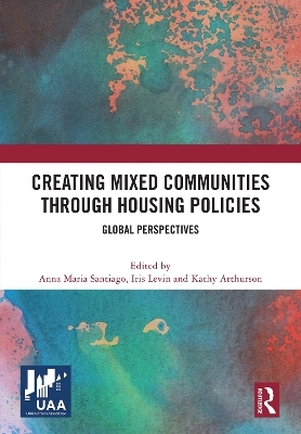 Creating Mixed Communities through Housing Policies - 