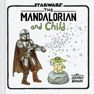 Star Wars: The Mandalorian and Child - Jeffrey Brown