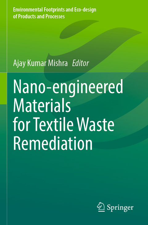 Nano-engineered Materials for Textile Waste Remediation - 