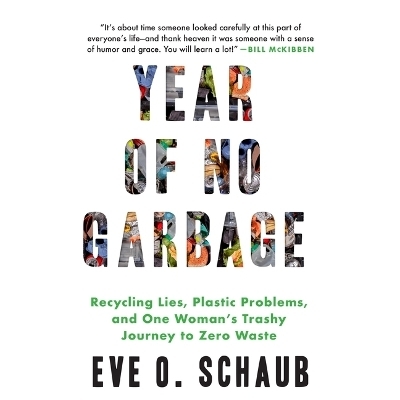Year of No Garbage - Eve O Schaub