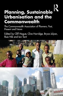 Planning, Sustainable Urbanisation and the Commonwealth - 