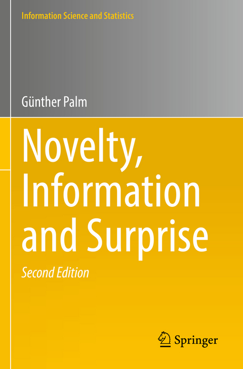 Novelty, Information and Surprise - Günther Palm