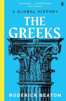 The Greeks - Professor Prof Roderick Beaton