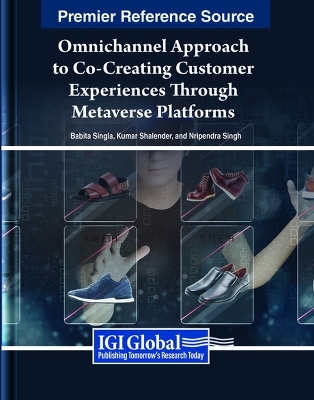 Omnichannel Approach to Co-Creating Customer Experiences Through Metaverse Platforms - 