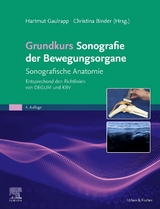 Grundkurs Sonografie der Bewegungsorgane - Gaulrapp, Hartmut; Binder-Jovanovic, Christina