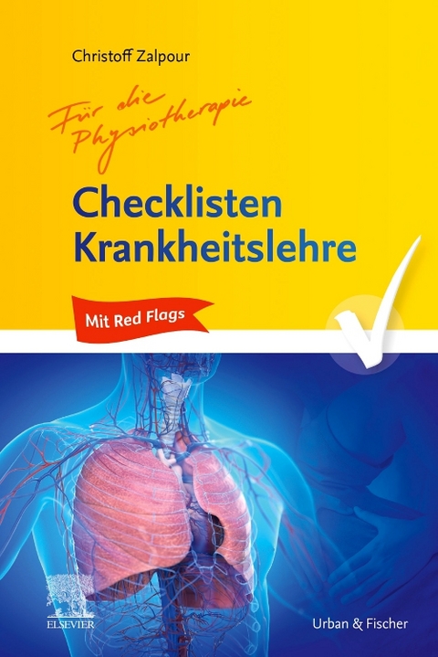 Checklisten Krankheitslehre für die Physiotherapie - Christoff Zalpour