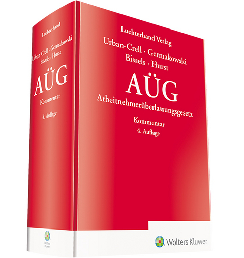 AÜG - Kommentar zum Arbeitnehmerüberlassungsgesetz