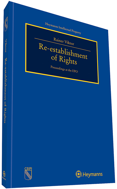 Re-establishment of Rights Proceedings at the EPO