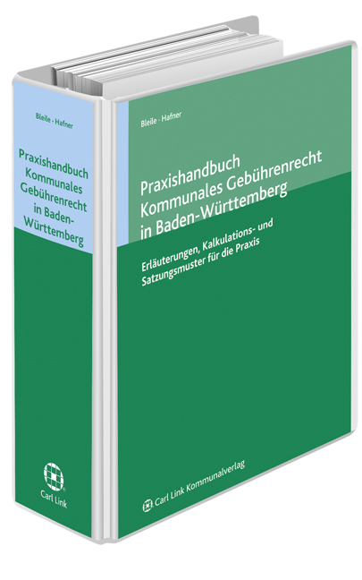 Praxishandbuch Kommunales Gebührenrecht in Baden-Württemberg