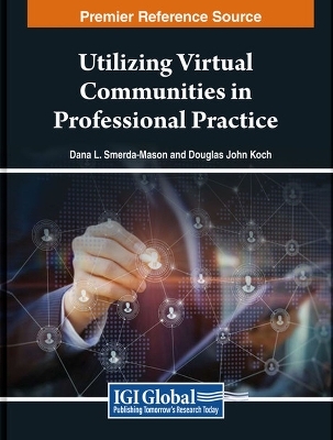 Utilizing Virtual Communities in Professional Practice - 