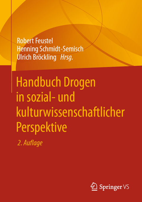 Handbuch Drogen in sozial- und kulturwissenschaftlicher Perspektive - 