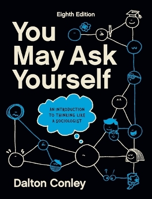 You May Ask Yourself - Dalton Conley