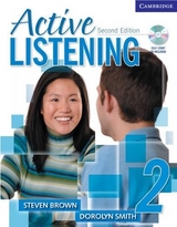 Active Listening 2 Student's Book with Self-study Audio CD - Brown, Steven; Smith, Dorolyn