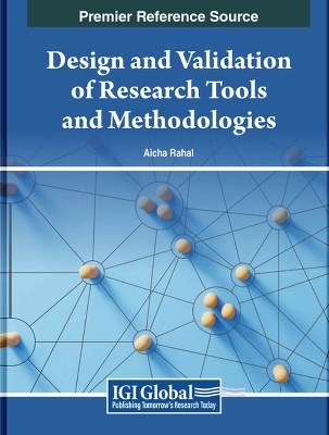 Design and Validation of Research Tools and Methodologies - 