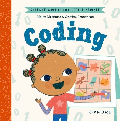 Science Words for Little People: Coding - Helen Mortimer
