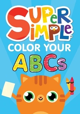 Super Simple Color Your ABCs -  Dover publications