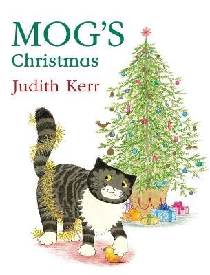 MOG’S CHRISTMAS - Judith Kerr