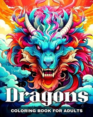 Dragons Coloring Book for Adults - Regina Peay