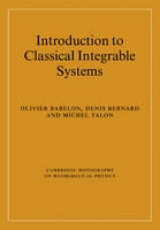 Introduction to Classical Integrable Systems - Babelon, Olivier; Bernard, Denis; Talon, Michel