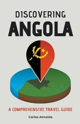 Discovering Angola - Carlos Almeida