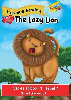 The Lazy Lion - Michael Woodward